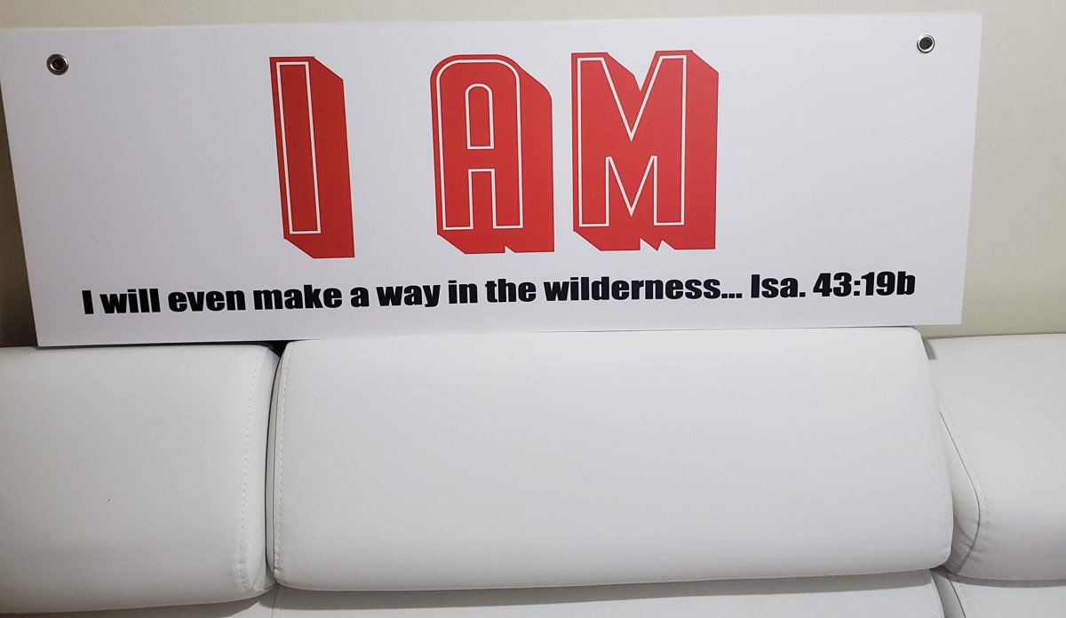 I AM — I will even make a way in the wilderness, Isaiah 43:19b