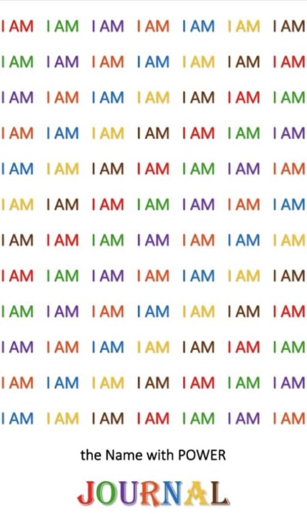 &ldquo;I AM&rdquo; The Name with Power Journal by Beverly E. Barracks