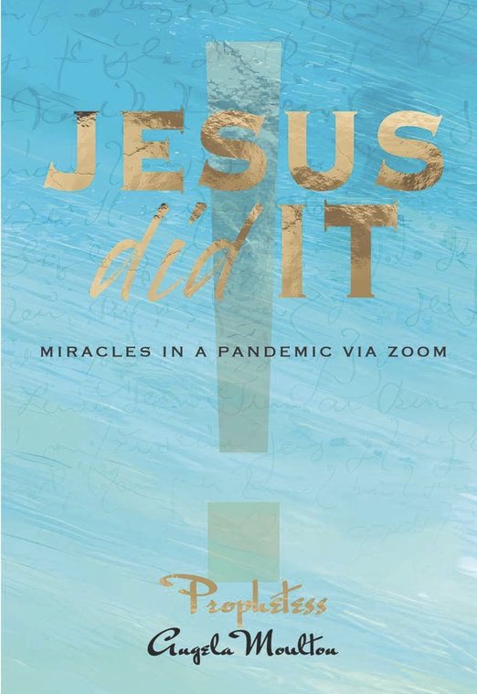Jesus Did It! by Angela Moulton — book cover
