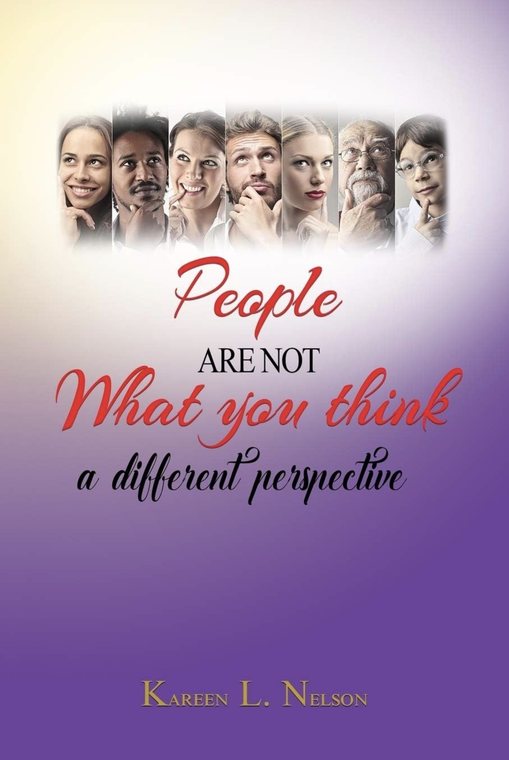 People Are Not What You Think by Kareen L. Nelson — book cover
