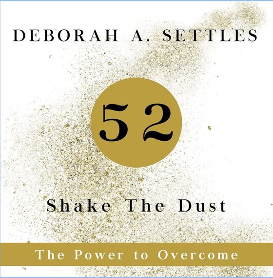 52: Shake the Dust by Deborah A. Settles — book cover