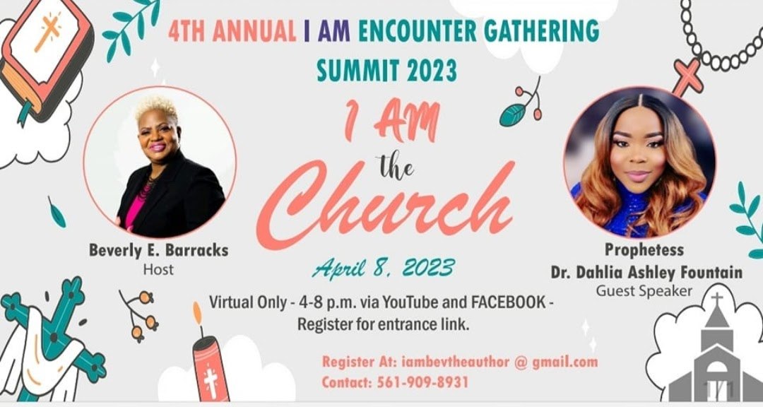 4th Annual I AM Encounter Gathering Summit 2023 — I AM the Church